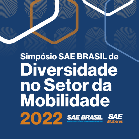 Simpósio SAE BRASIL de Diversidade no Setor da Mobilidade