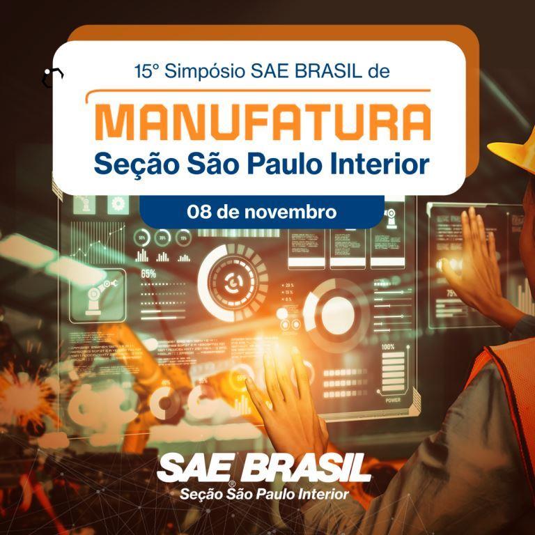 15º Simpósio SAE BRASIL de Manufatura (Seção São Paulo Interior)